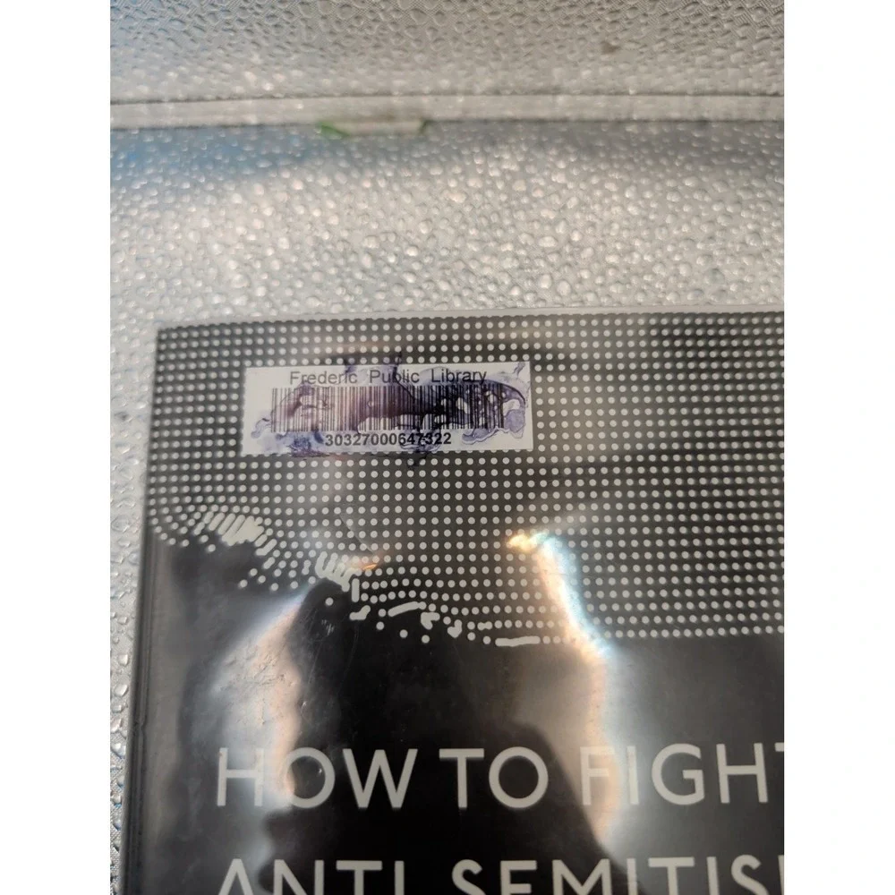 How to‎ Fight Anti-Semitism - Hardcover By Weiss, Bari - VERY GOOD